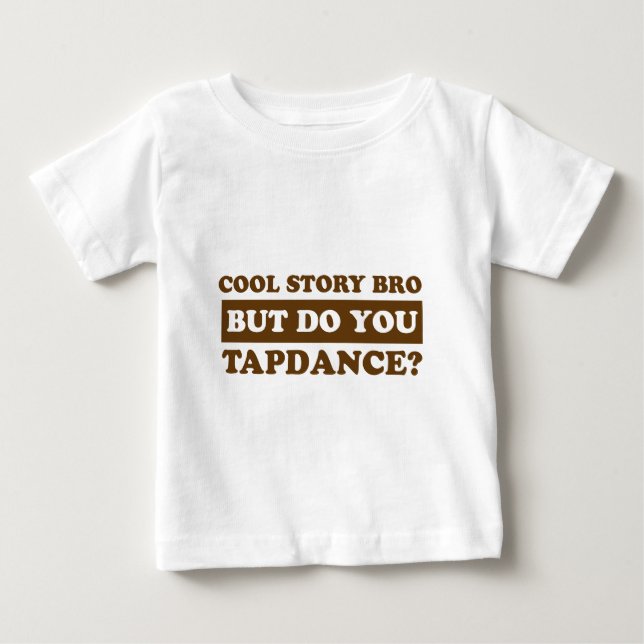 tapdance dance baby T-Shirt (Front)