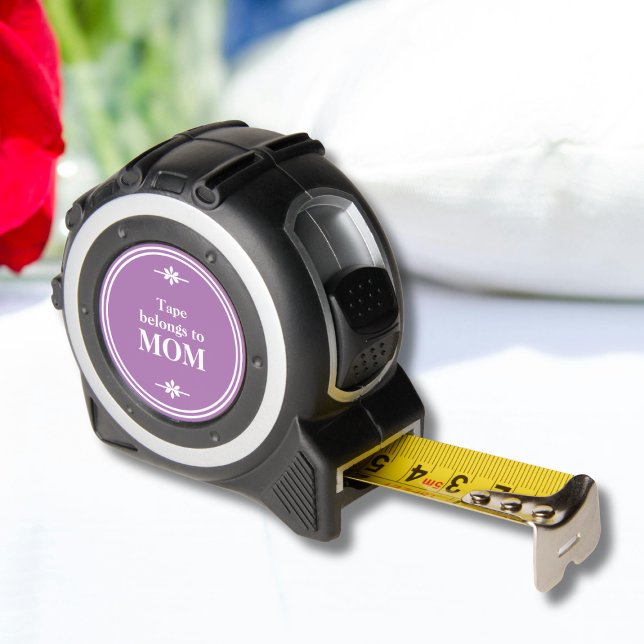 Tape Belongs To MOM Simple Girly Chic Script DIY 1 ('Tape Belongs To MOM' -  Simple Girly Chic Script DIY Tape Measure Gift for Mom.)