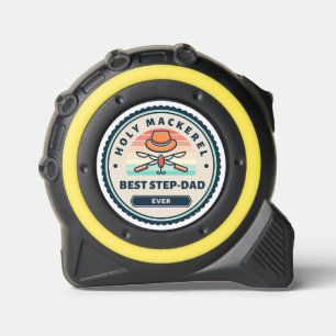 Tape Measure - Holy Mackerel! Best Step-Dad Ever 1