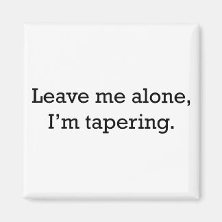 Tapering Magnet