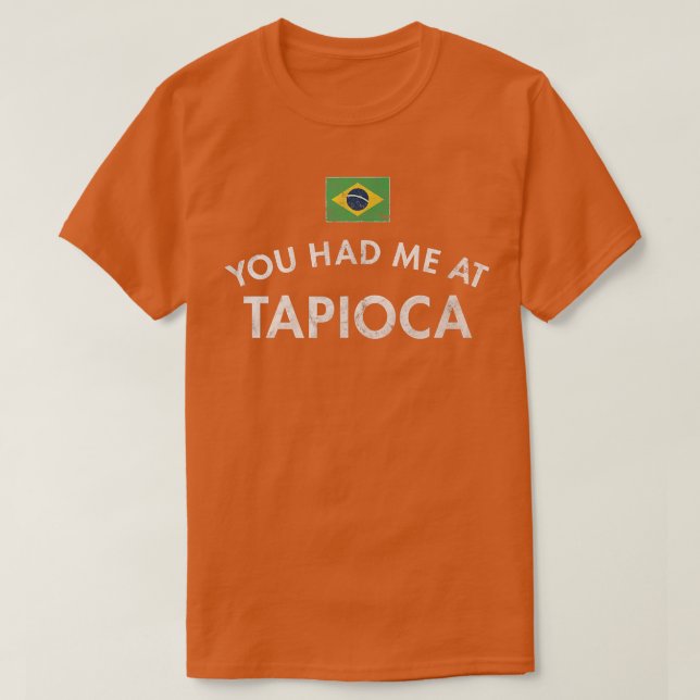 Tapioca Pudding Brazil Starch Root Cassava Falooda T-Shirt (Design Front)