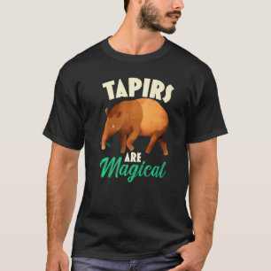 Tapirs Are Magical Wildlife Animal Zookeeper T-Shirt