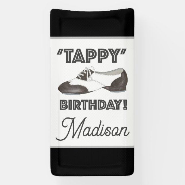'Tappy' Happy Birthday Bday Tap Dance Shoe Party Banner (Vertical)