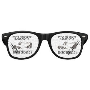 Tappy Happy Birthday Bday Tap Dance Tapdance Shoe Retro Sunglasses