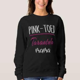 Tarantula Mama S Supplies Spider Herpetology Costu Sweatshirt