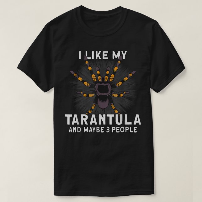 Tarantula Spider Keeper Tarantula Lover Spider Pet T-Shirt (Design Front)