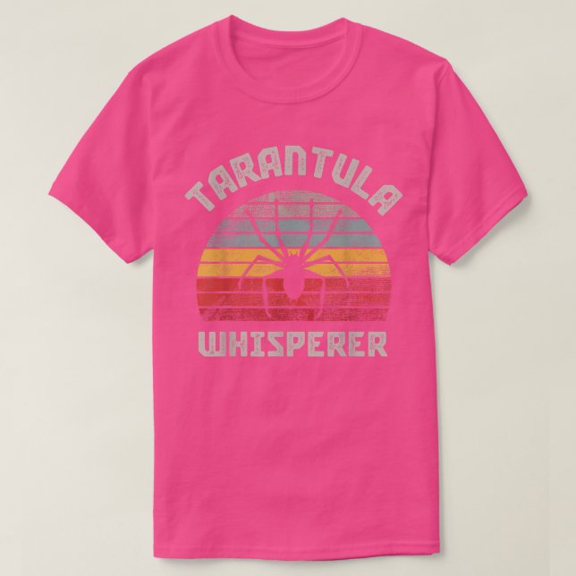 Tarantula Whisperer  T-Shirt (Design Front)