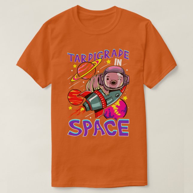 Tardigrade In Space Water Bear Astronaut Space T-Shirt (Design Front)