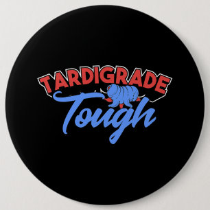 Tardigrade Microbiology Water Bear Science Microbi 6 Cm Round Badge