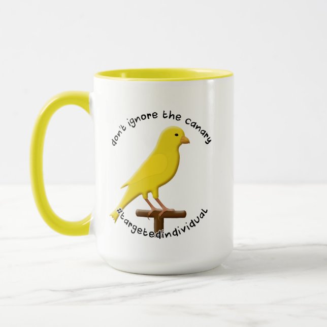 Targeted Individual Awareness Yellow Canary Mug (Left)