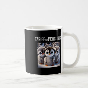 Tariff The Penguins. Trump Tariffs  Coffee Mug