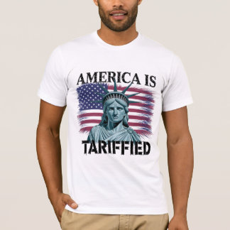 "TARIFFIED" Satirical Liberty Design T-Shirt