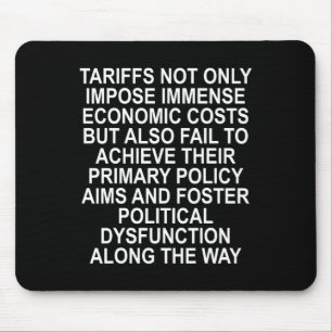 Tariffs Foster Political Dysfunction - Trump 2-sid Mouse Pad