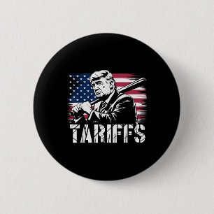 Tariffs Trump Usa Flag Trade Power Funny Tess  6 Cm Round Badge