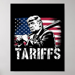 Tariffs Trump Usa Flag Trade Power Funny Tess Poster
