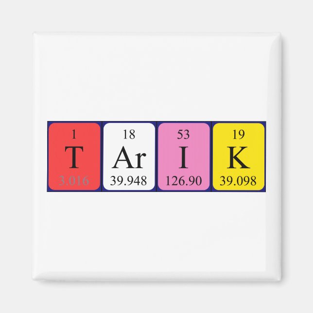 Tarik periodic table name magnet (Front)