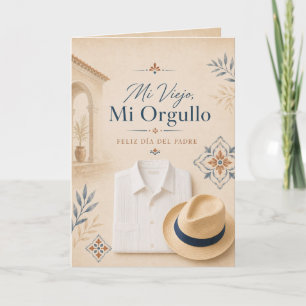 Tarjeta Día del Padre Mi Viejo, Mi Orgullo Card