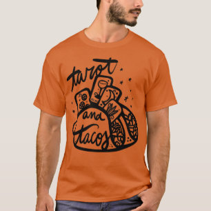 Tarot and Tacos T-Shirt
