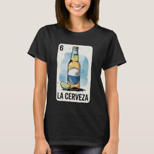 Tarot Card Cerveza Beer Joke Mexican Food & Drinki T-Shirt