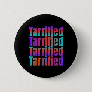 Tarrified Funny Political 6 Cm Round Badge