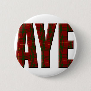 Tartan Aye 6 Cm Round Badge