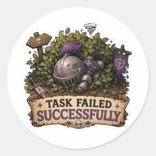 Task Failed Successfully Funny RPG Knight Sticker