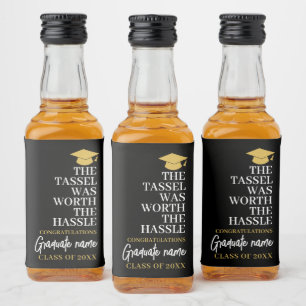 Tassel Was Worth the Hassle - Modern Graduation Liquor Bottle Label