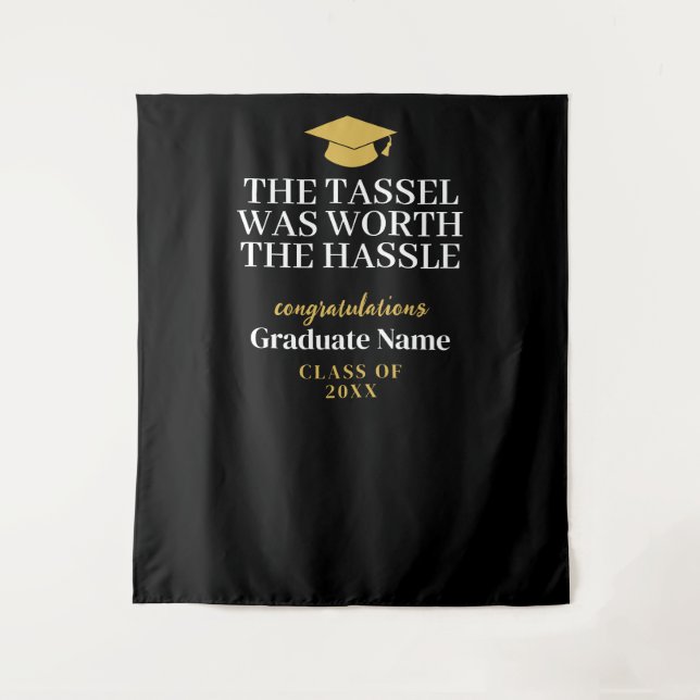 Tassel Was Worth the Hassle - Modern Graduation Tapestry (Front)