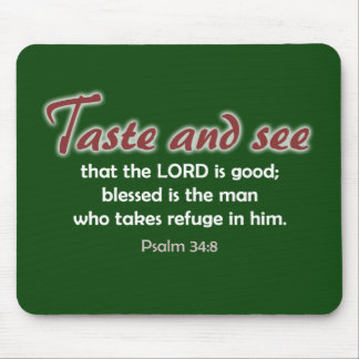 Taste and See (dark background) Mouse Pad