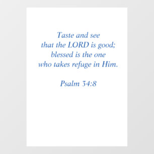 Taste and See that the Lord Is Good