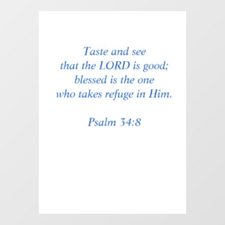Taste and See that the Lord Is Good