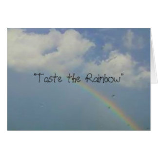 "Taste the Rainbow"