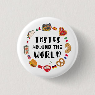 Tastes around the world 3 cm round badge