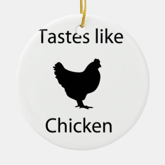Tastes Like Chicken Ceramic Tree Decoration