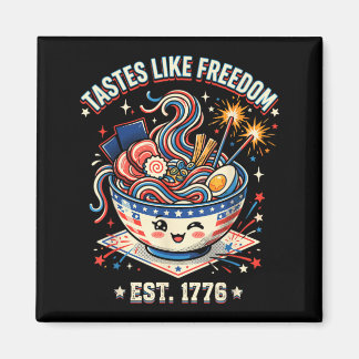 Tastes Like Freedom 4th of July 1776 Patriotic Magnet