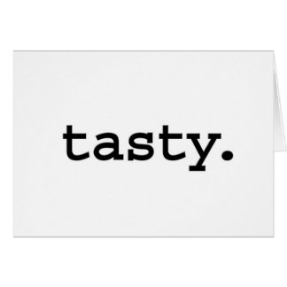 tasty.