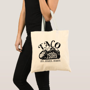 Tasty Taco Twosday 2-22-22 Tote Bag