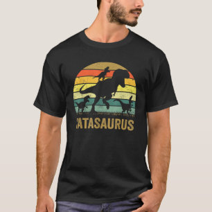 Tata Dinosaur T Rex Tatasaurus 3 kids Family Match T-Shirt