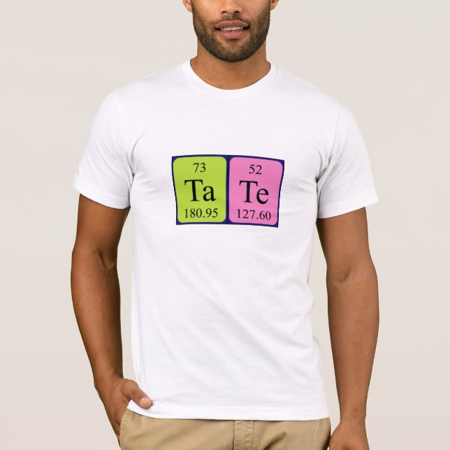 Tate periodic table name shirt (Front)