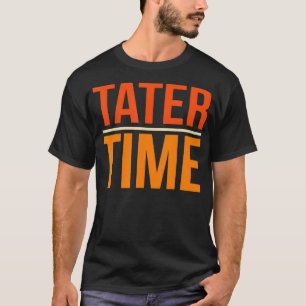 Tater Time Fun Turkey Thanksgiving Family Men Wome T-Shirt