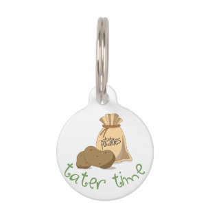 Tater Time Pet Tag
