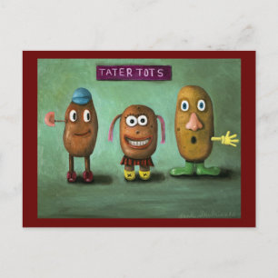 Tater Tots Postcard
