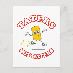 Taters Not Haters Postcard