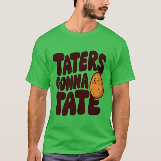 Taters T-Shirt (Front)