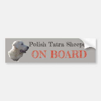 Tatra Sheepdog ON BOARD Bumper Sticker