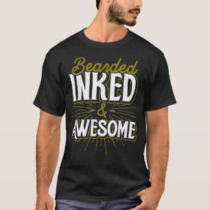 Tattoo Artist Tatted Bearded Tattooist Gift Idea T T-Shirt