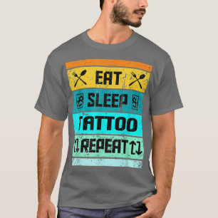 Tattoo Artist Tattoo Lover Funny Tattooist  T-Shirt