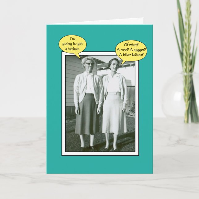 Tattoo Fun Add a name or age Birthday Greeting Card (Front)