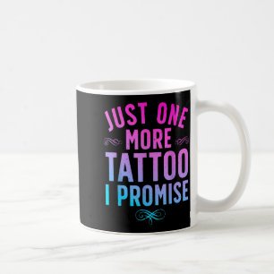 Tattoo Lover Art For Men Women Tattoo Artist Tatto Coffee Mug