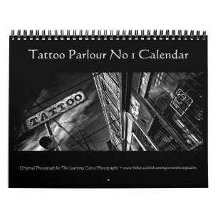 Tattoo Parlour No 1 Calendar